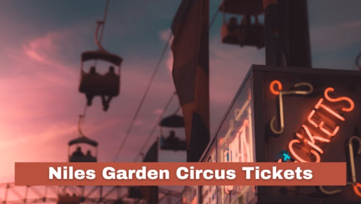 niles garden circus tickets